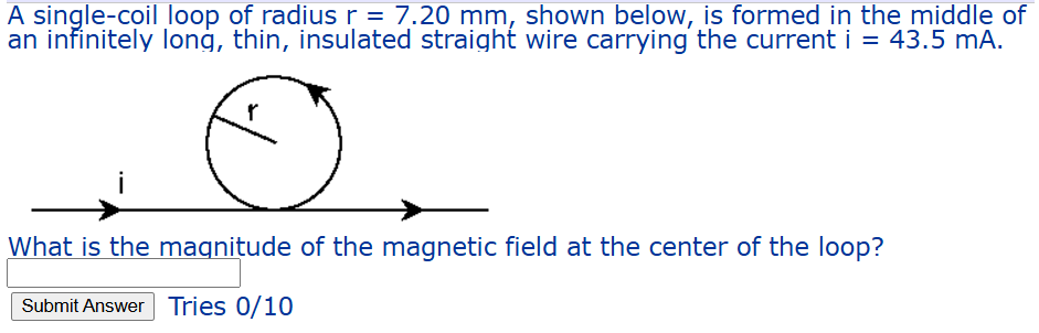 A single - coil loop of radius \ ( r = 7 . 2 0 \