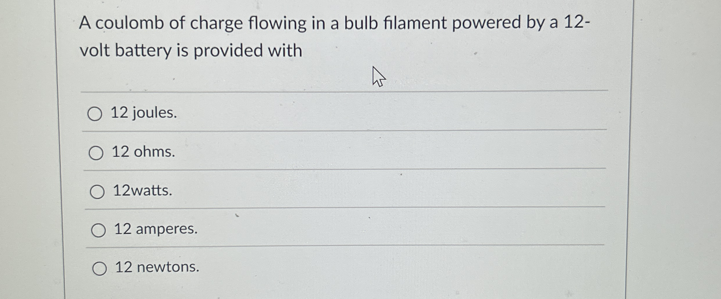 A coulomb of charge flowing in a bulb filament