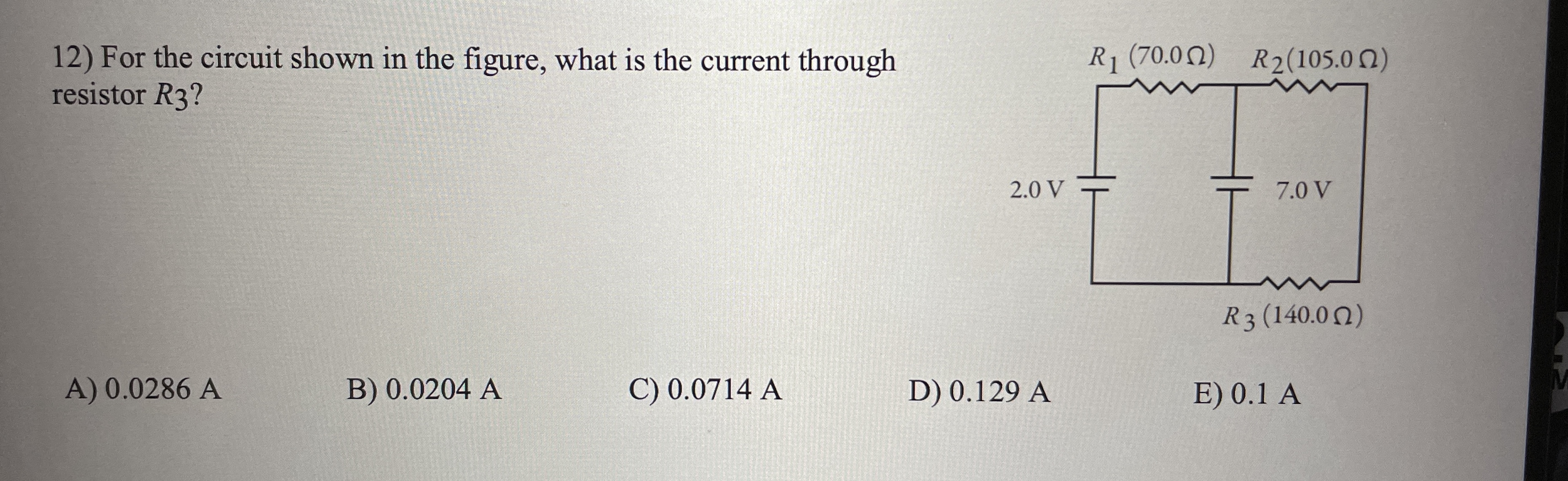 1 2 ) For the circuit shown in the figure, what