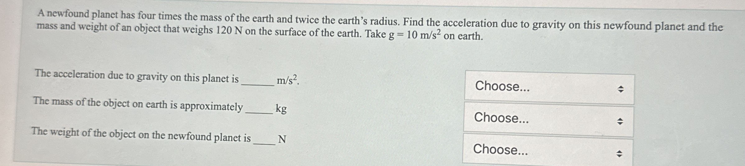 A newfound planet has four times the mass of the