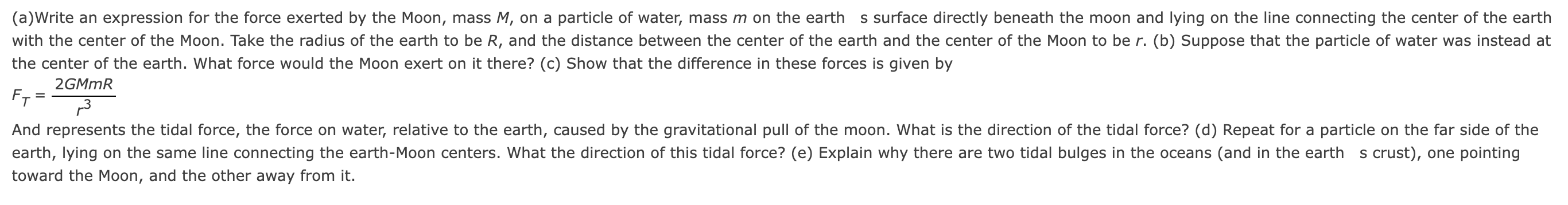 ( a ) Write an expression for the force exerted
