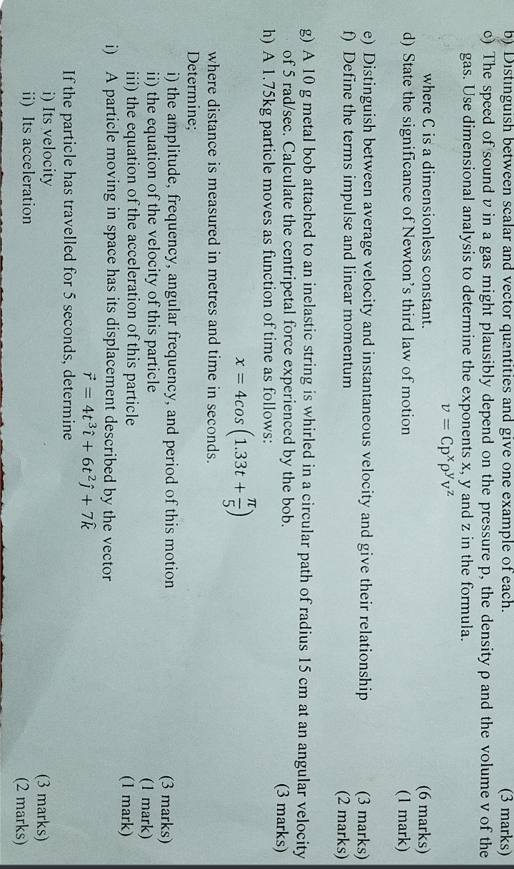b ) Distinguish between scalar and vector