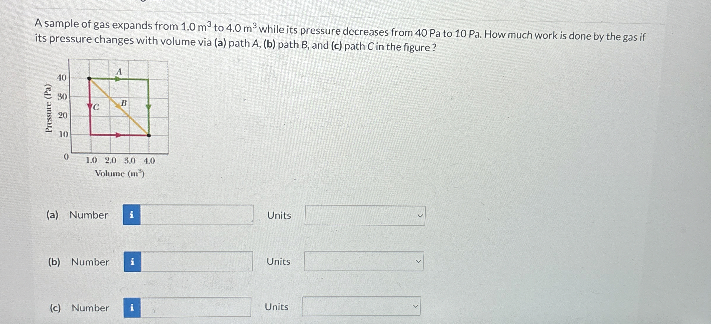A sample of gas expands from 1 . 0 m 3 to 4 . 0 m