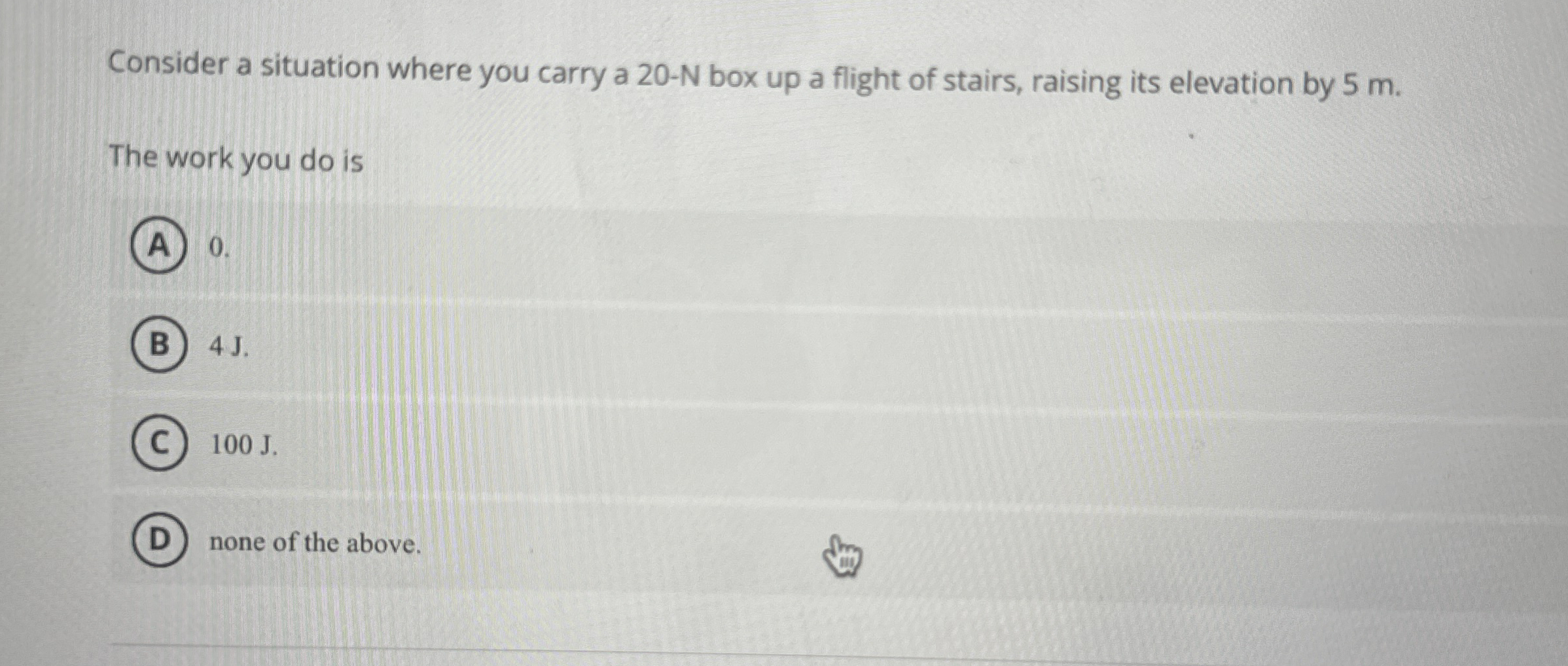 Consider a situation where you carry a 2 0 - N