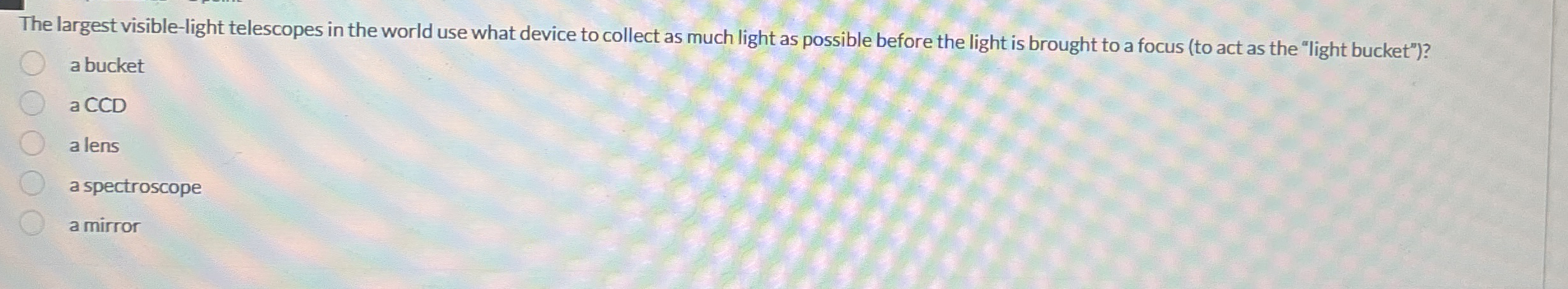 The largest visible - light telescopes in the