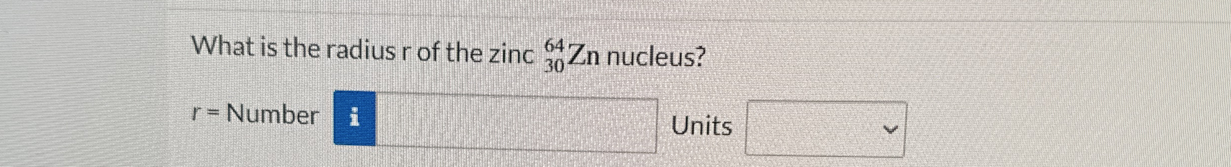 What is the radius r of the zinc ? 3 0 6 4 Z n