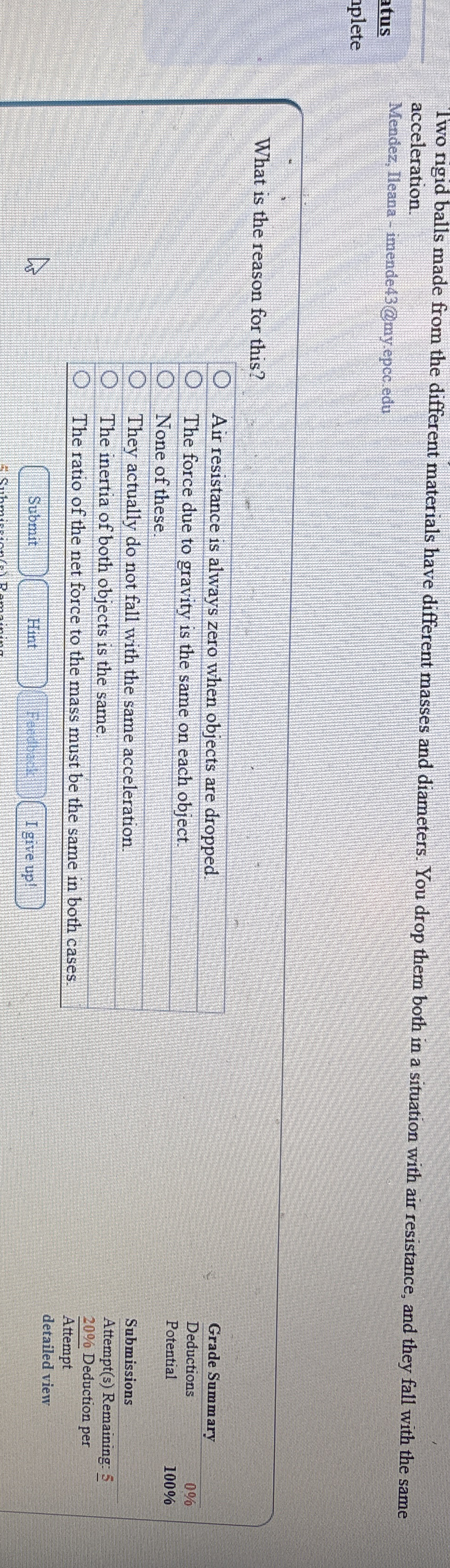 Two rigid balls made from the different materials