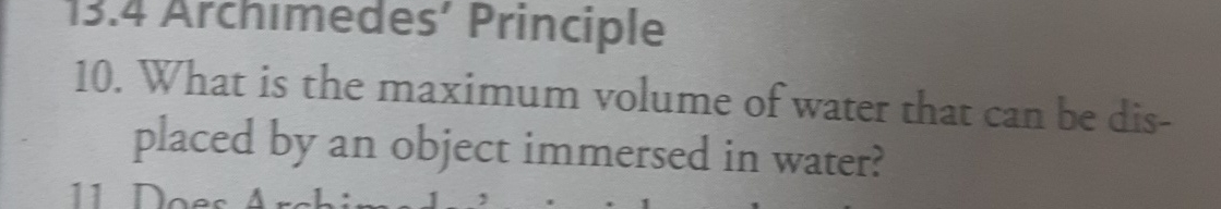 1 0 . What is the maximum volume of water that