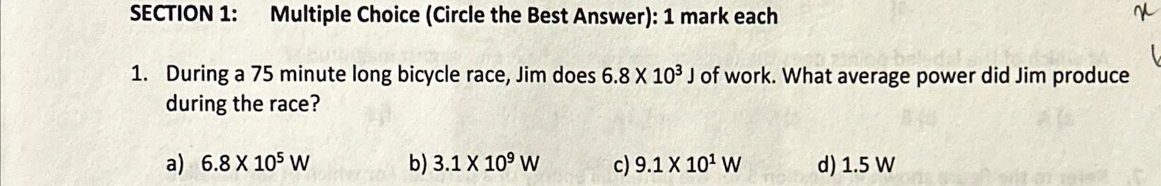 SECTION 1 : Multiple Choice ( Circle the Best
