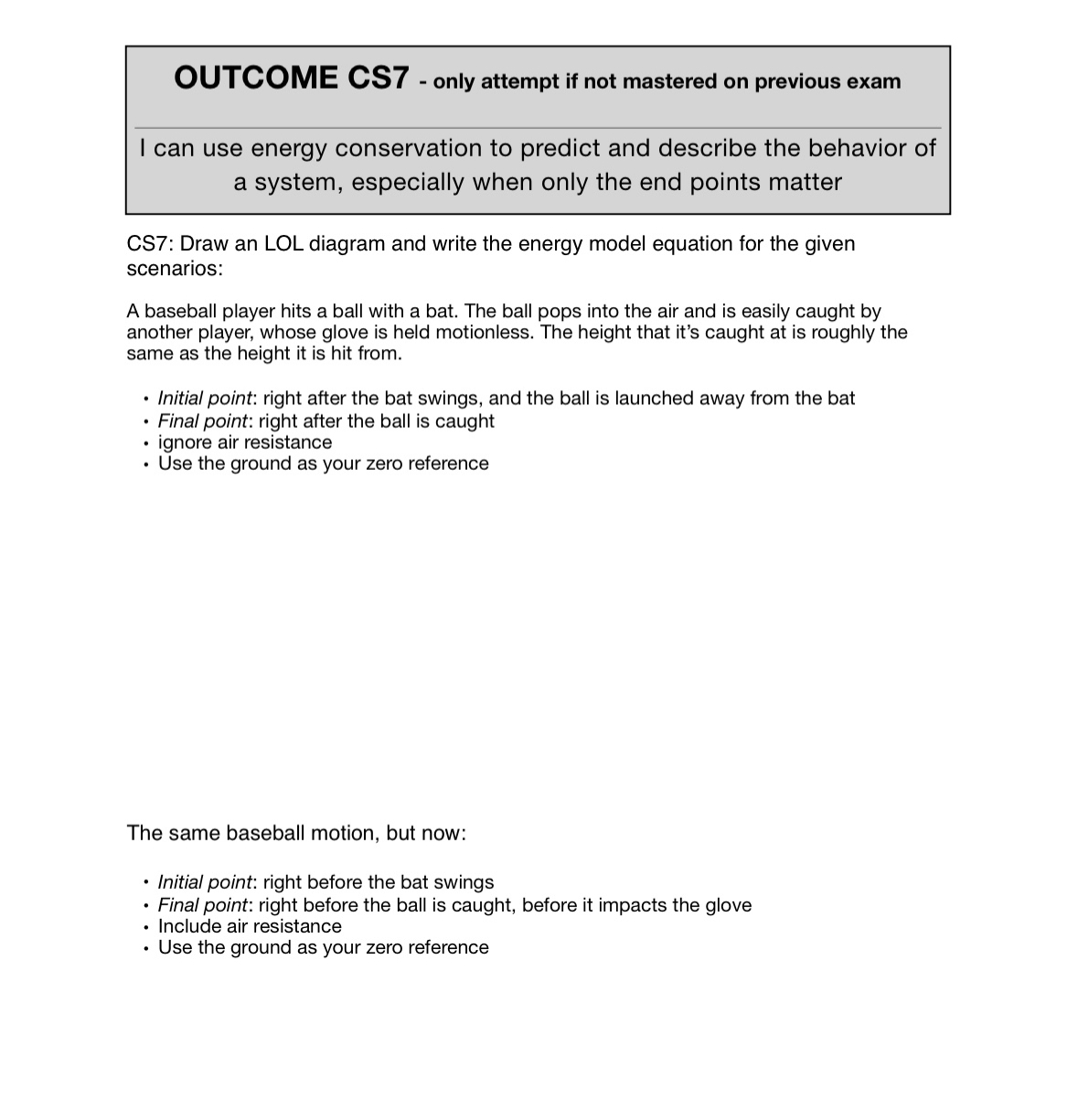 OUTCOME CS 7 - only attempt if not mastered on