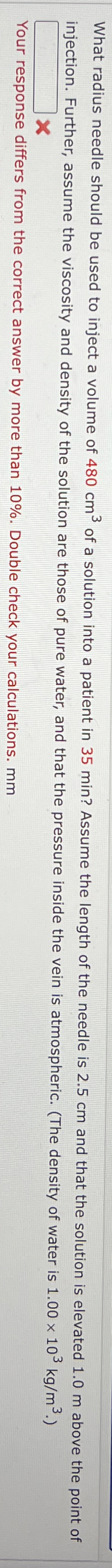 What radius needle should be used to inject a