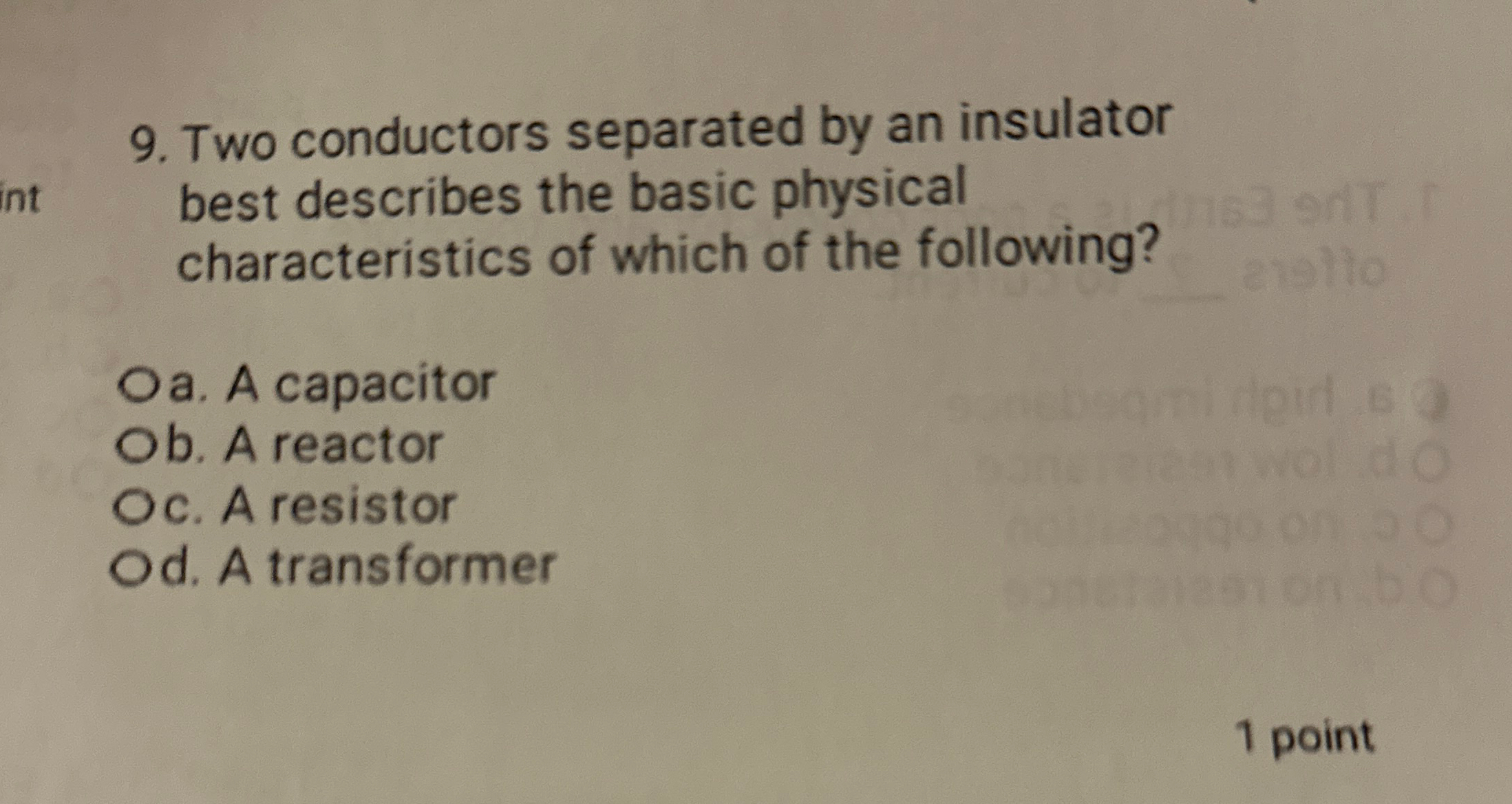 Two conductors separated by an insulator best