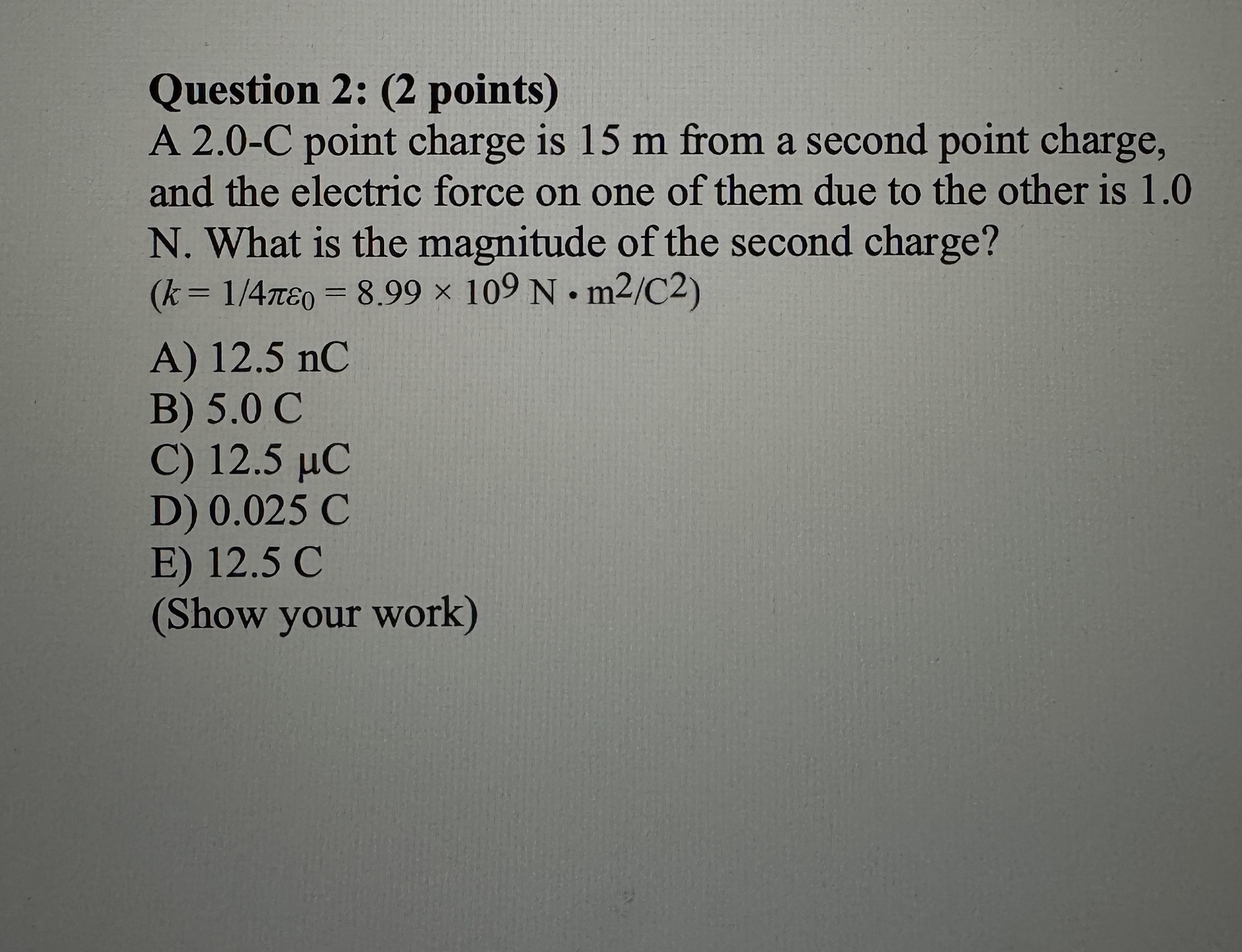 Question 2 : ( 2 points ) A 2 . 0 - C point