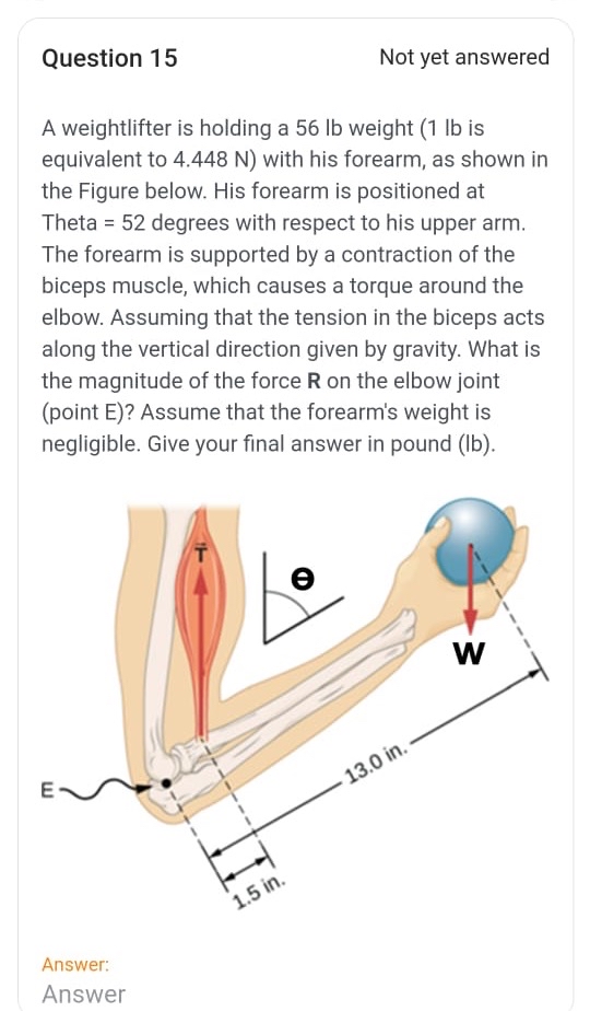Question 1 5 Not yet answered A weightlifter is
