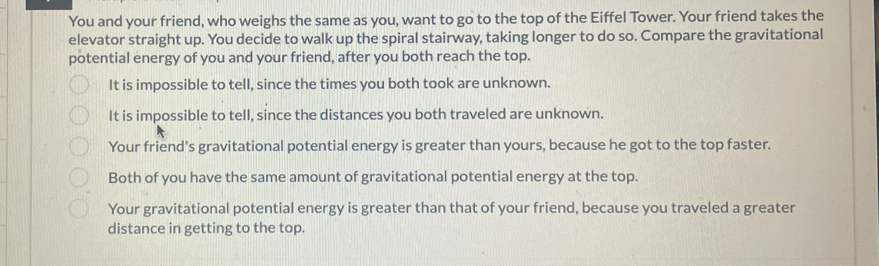 You and your friend, who weighs the same as you,