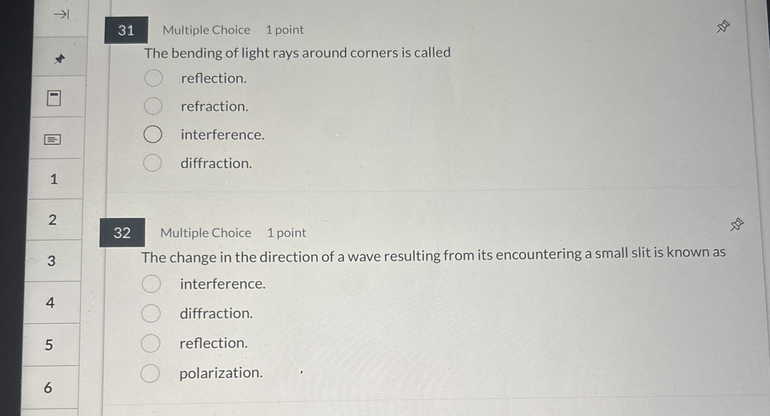 3 1 Multiple Choice 1 point The bending of light