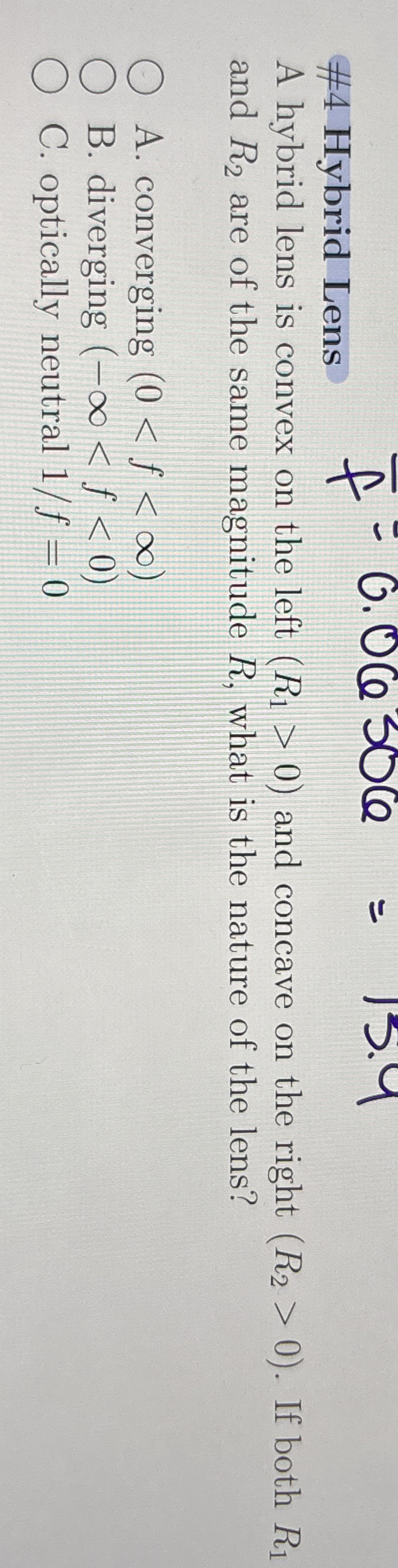 # 4 Hybrid Lens f = 0 . 0 6 5 0 6 = 1 5 . 4 A