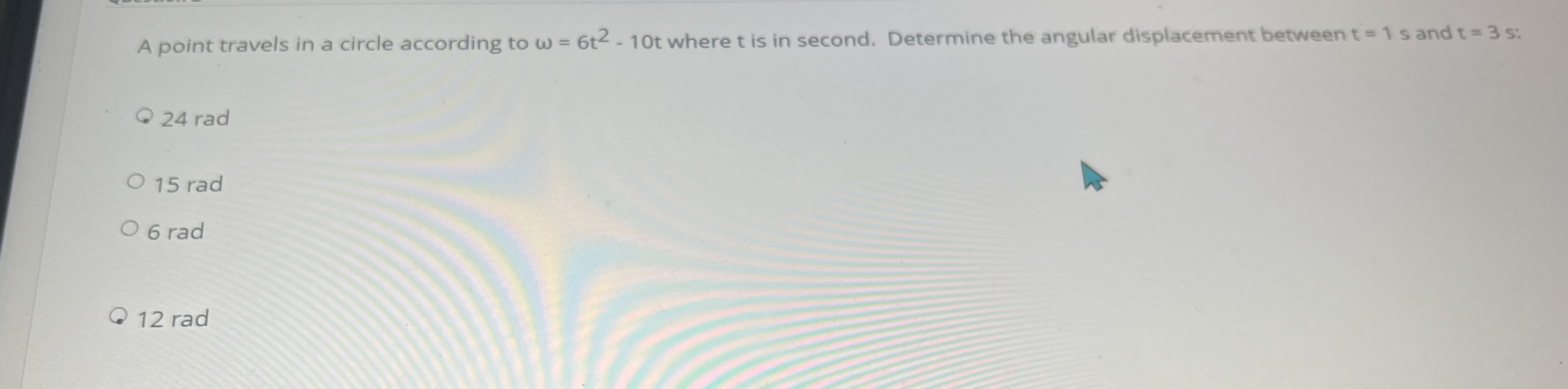 A point travels in a circle according to = 6 t 2