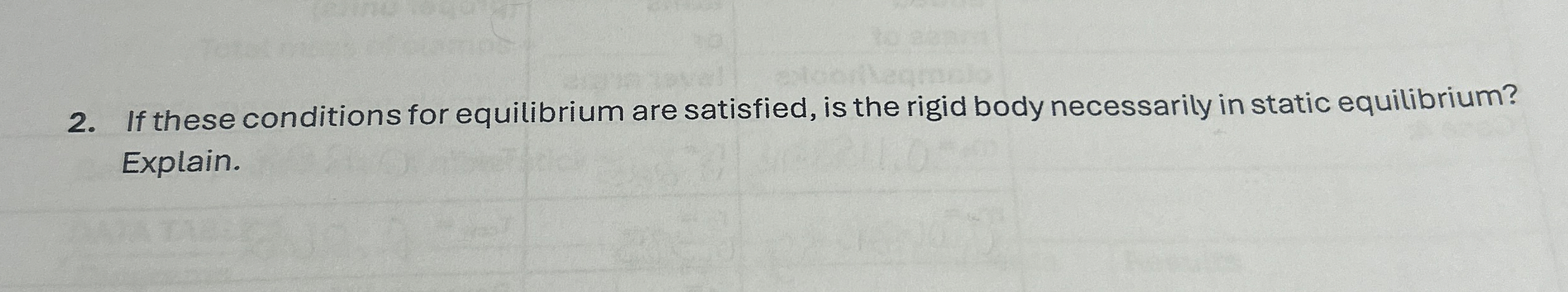 If these conditions for equilibrium are