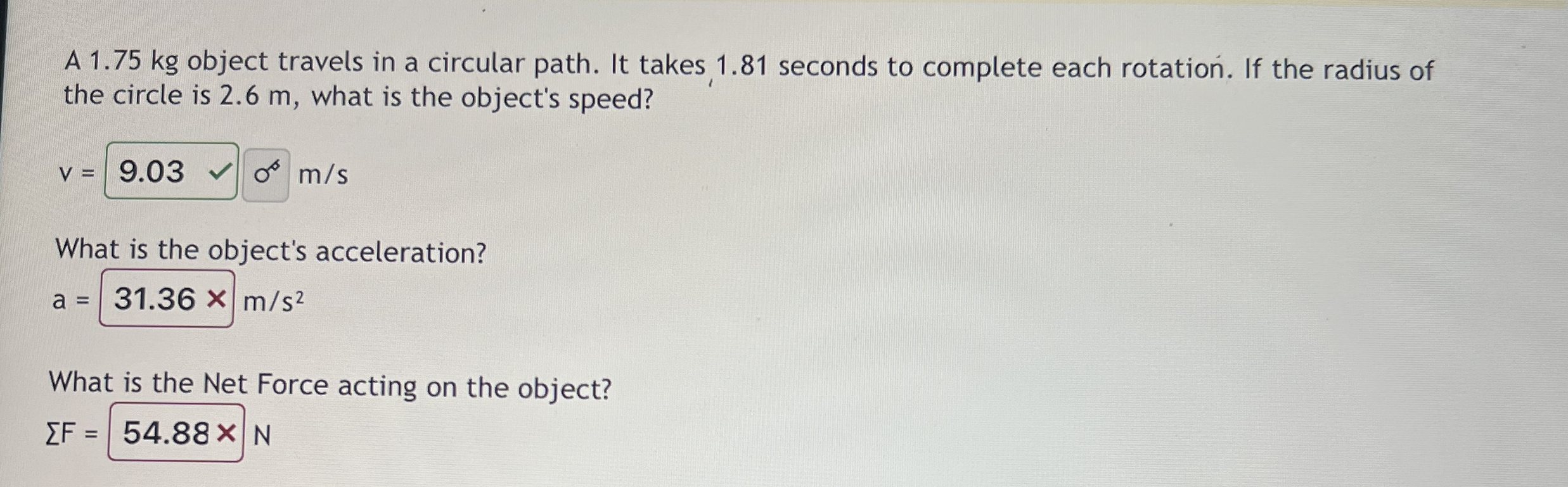 A 1 . 7 5 kg object travels in a circular path.