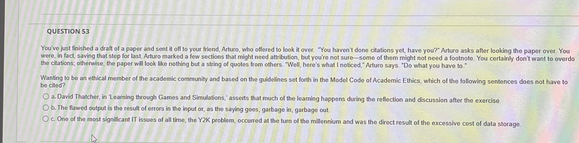 QUESTION 5 3 You've just finished a draft of a