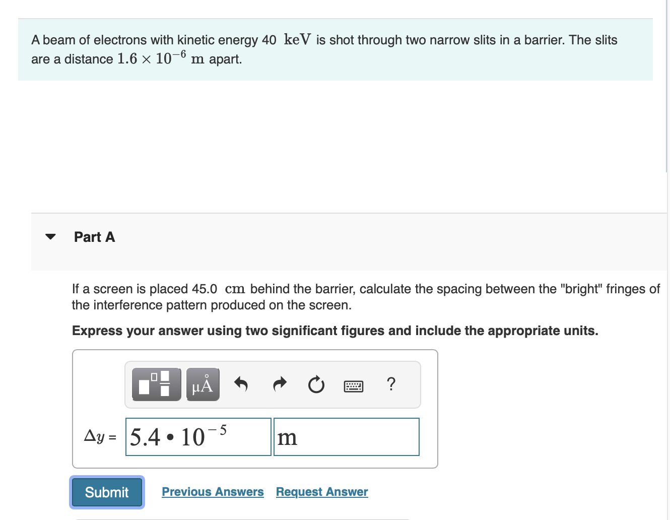 A beam of electrons with kinetic energy 4 0 keV