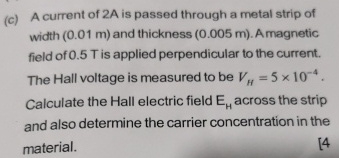 ( c ) A current of 2 A is passed through a metal