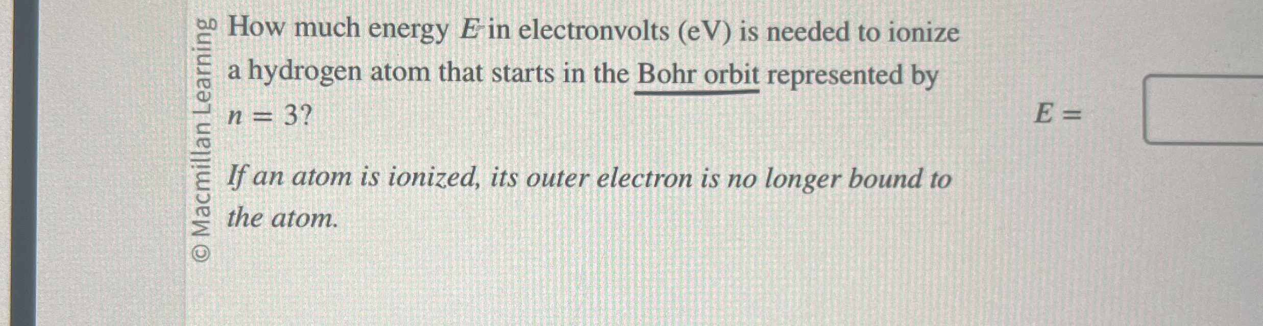 ? 5 How much energy E in electronvolts ( e V ) is