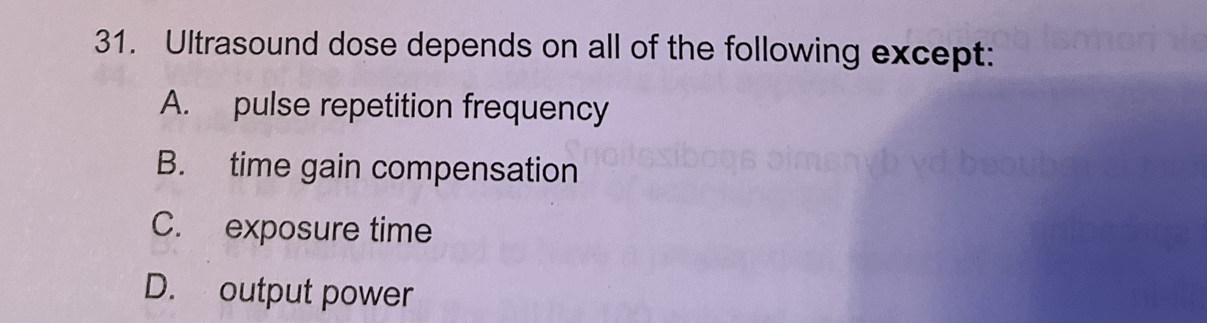 Ultrasound dose depends on all of the following