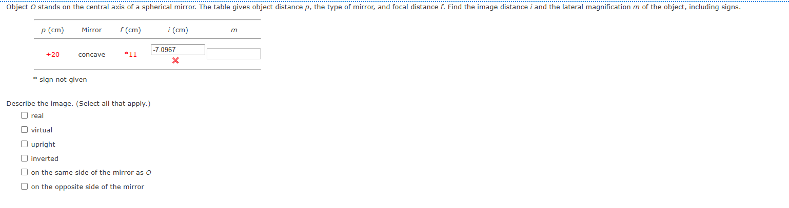 * sign not given Describe the image. ( Select all