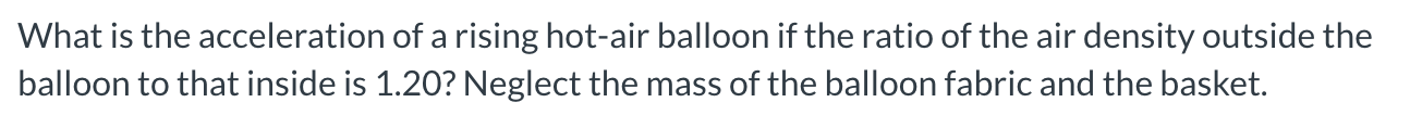 What is the acceleration of a rising hot - air