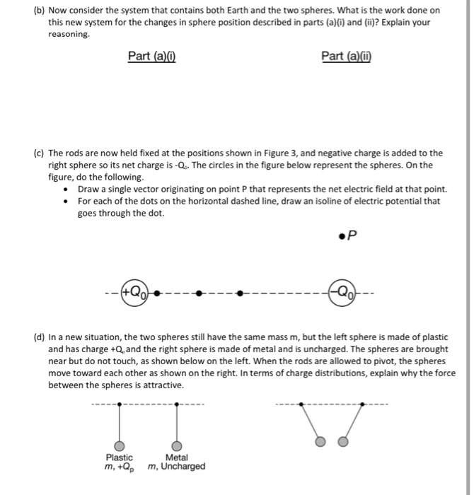 ( b ) Now consider the system that contains both