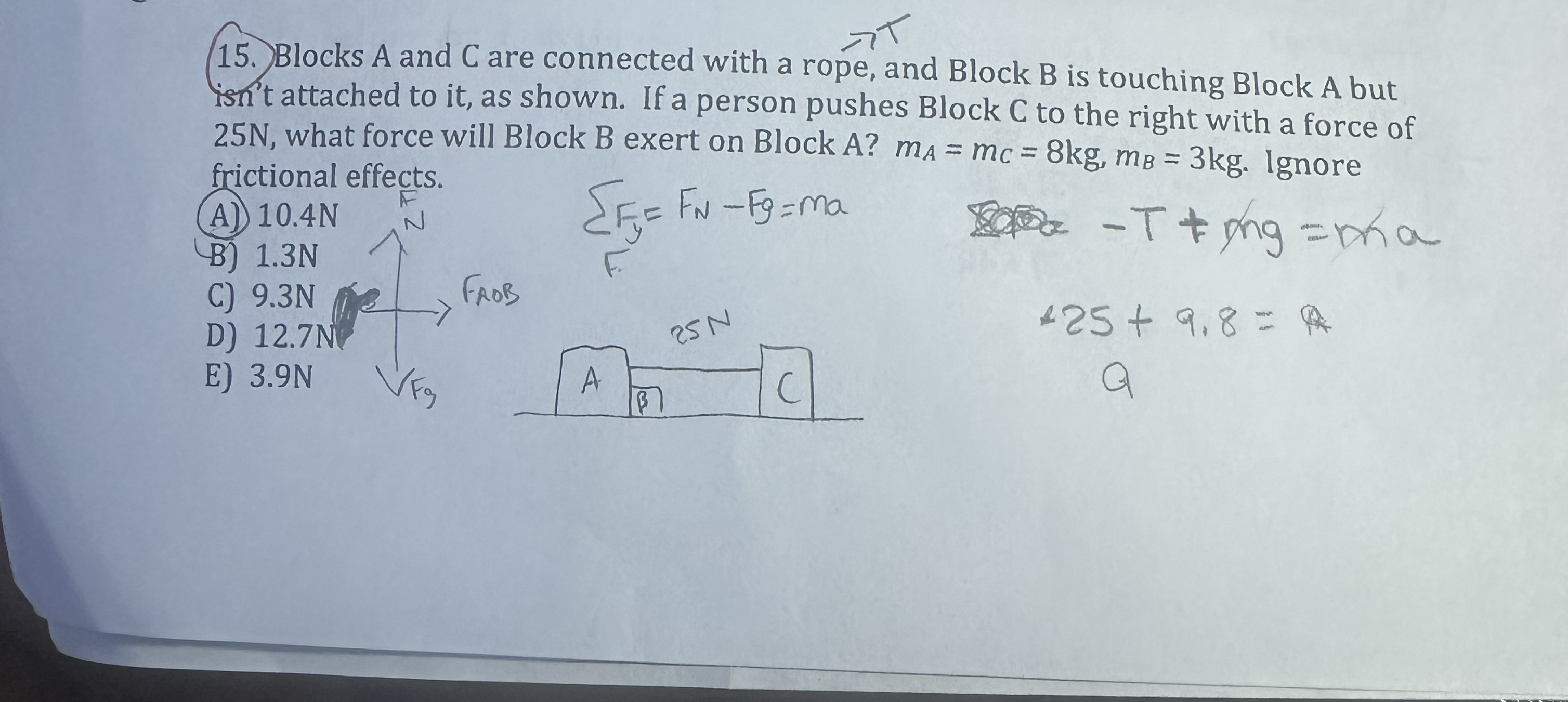Blocks A and C are connected with a rope, and