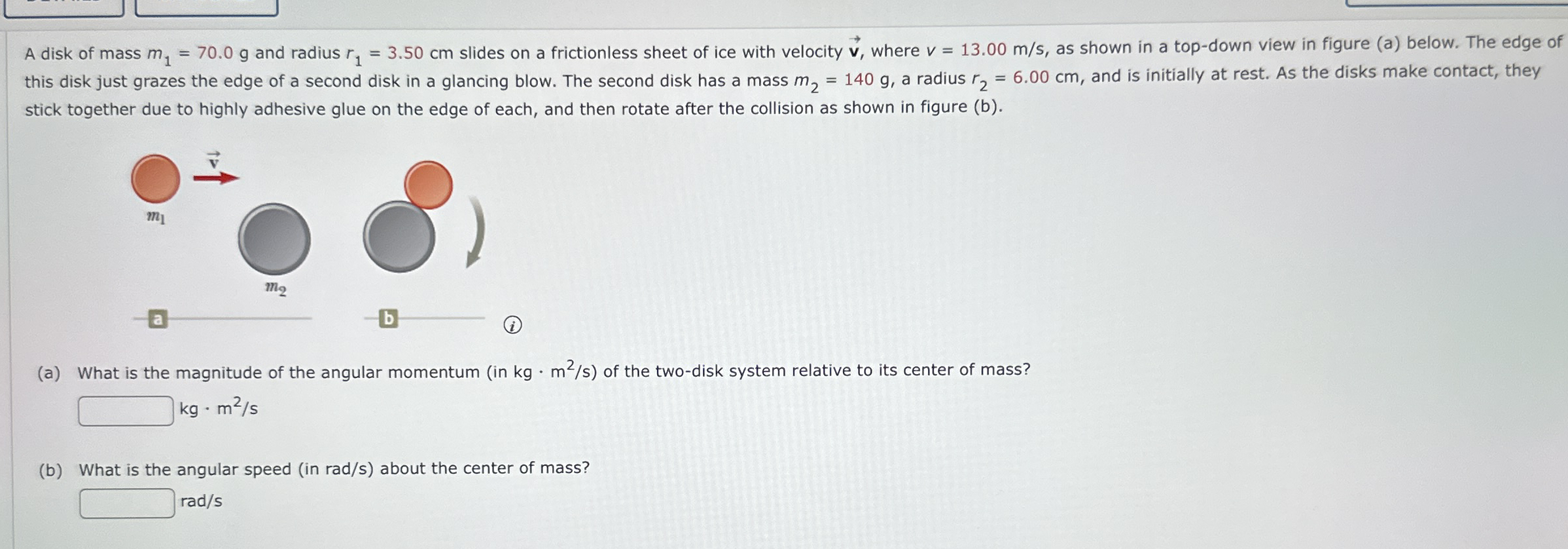 A disk of mass m 1 = 7 0 . 0 g and radius r 1 = 3
