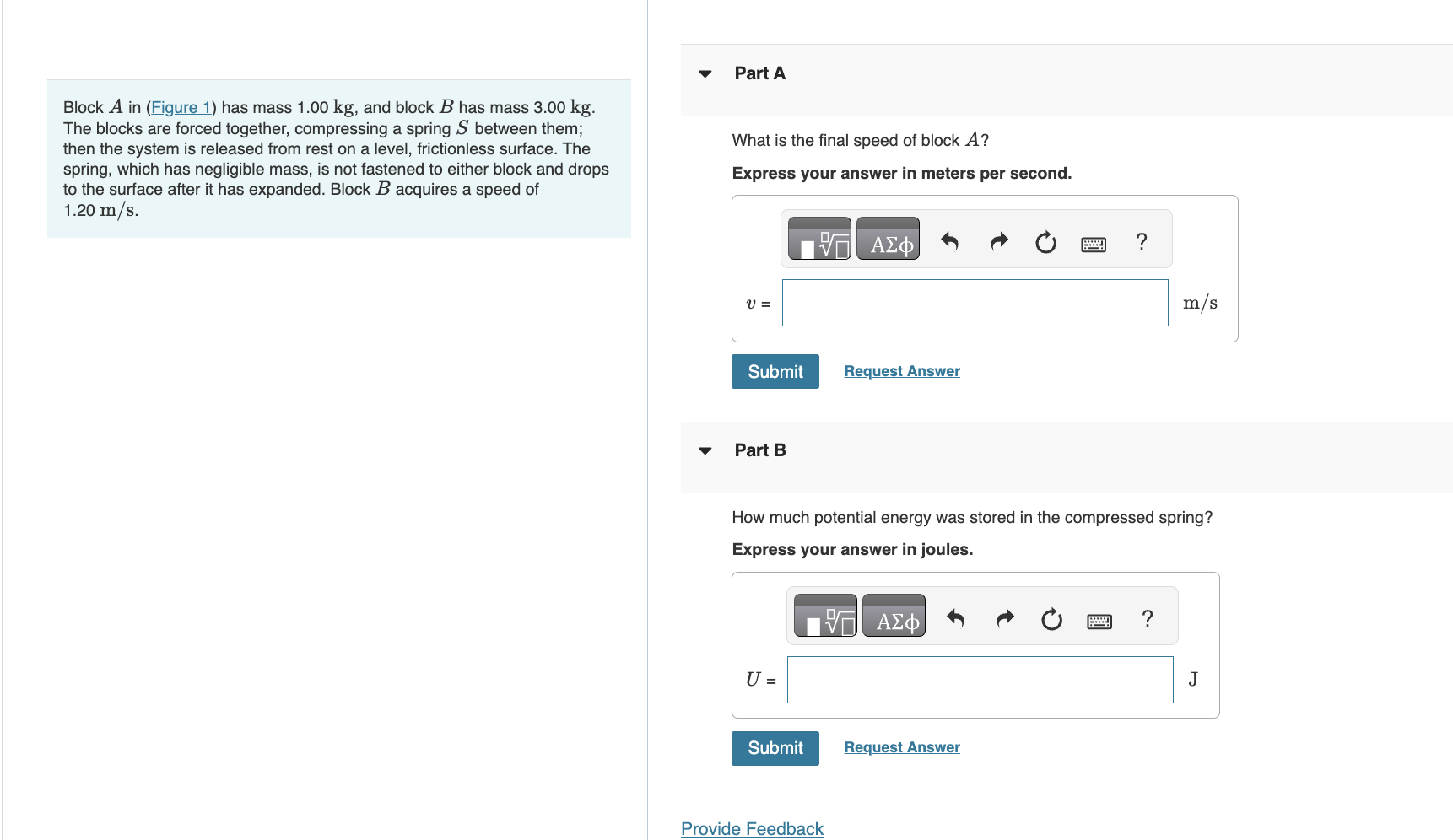 Block \ ( A \ ) in ( Figure 1 ) has mass 1 . 0 0