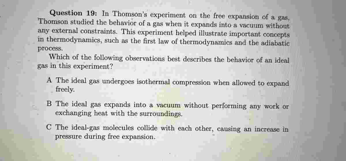 In Thomson's experiment on the free expansion of