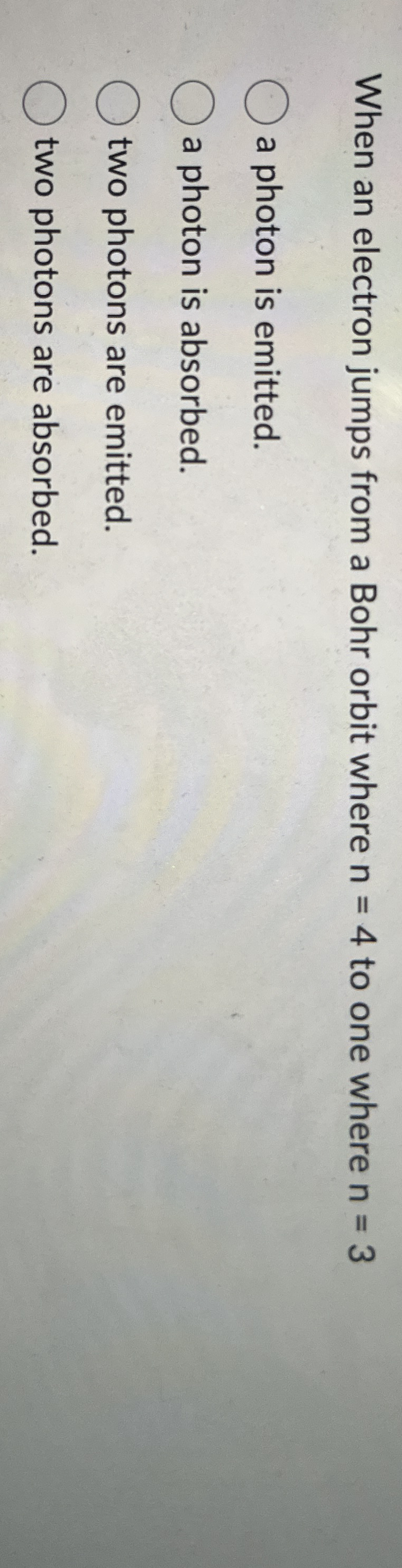 When an electron jumps from a Bohr orbit where n