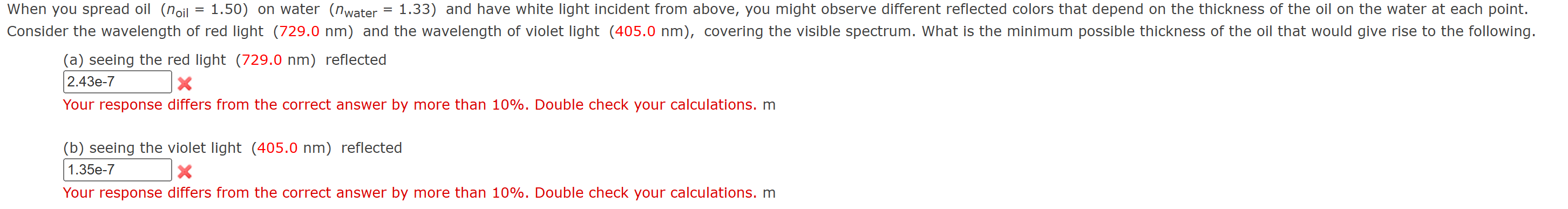 When you spread oil \ ( \ left ( n _ { \ text {