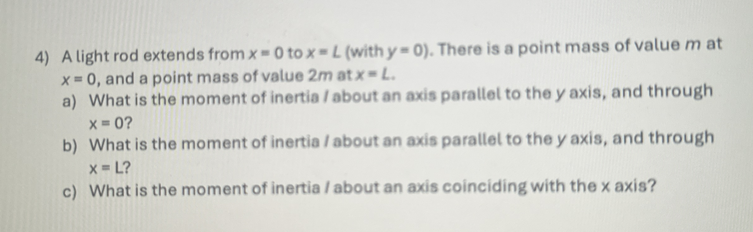 A light rod extends from x = 0 to x = L ( with y