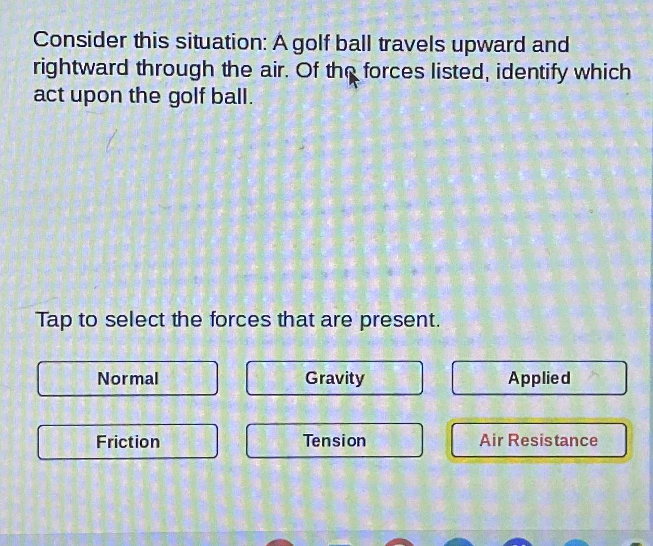 Consider this situation: A golf ball travels