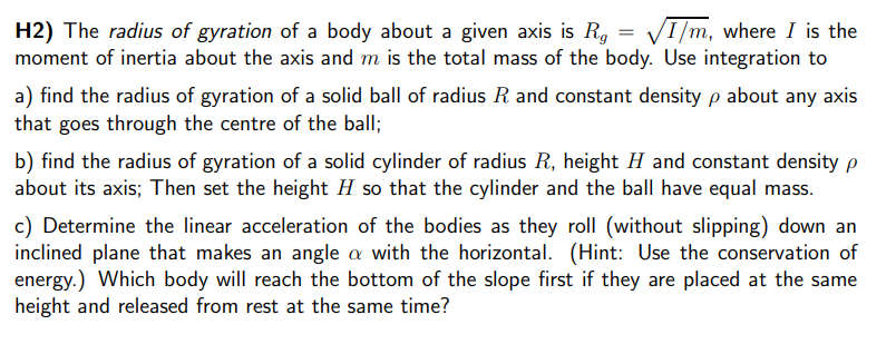 H 2 ) The radius of gyration of a body about a
