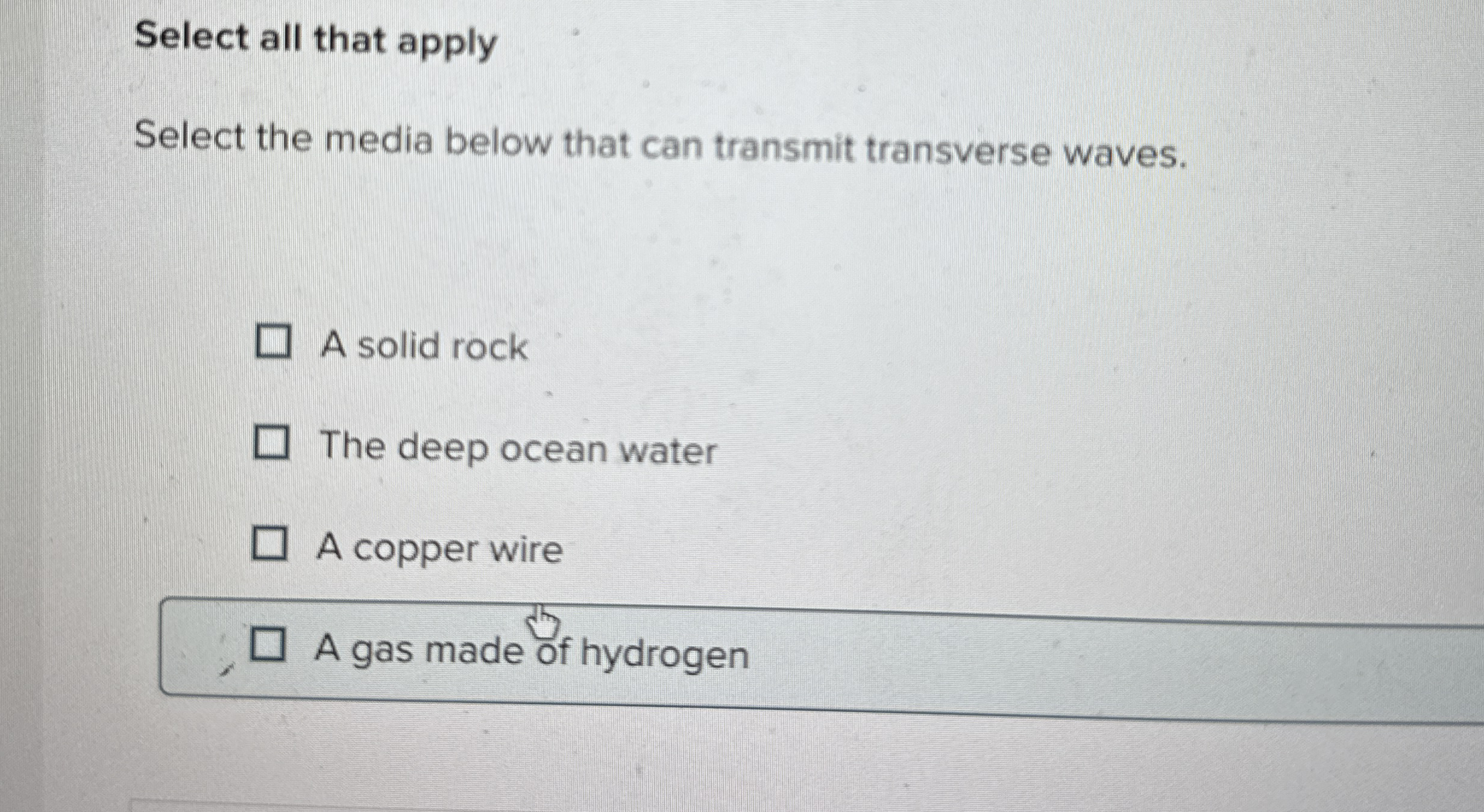 Select all that apply Select the media below that