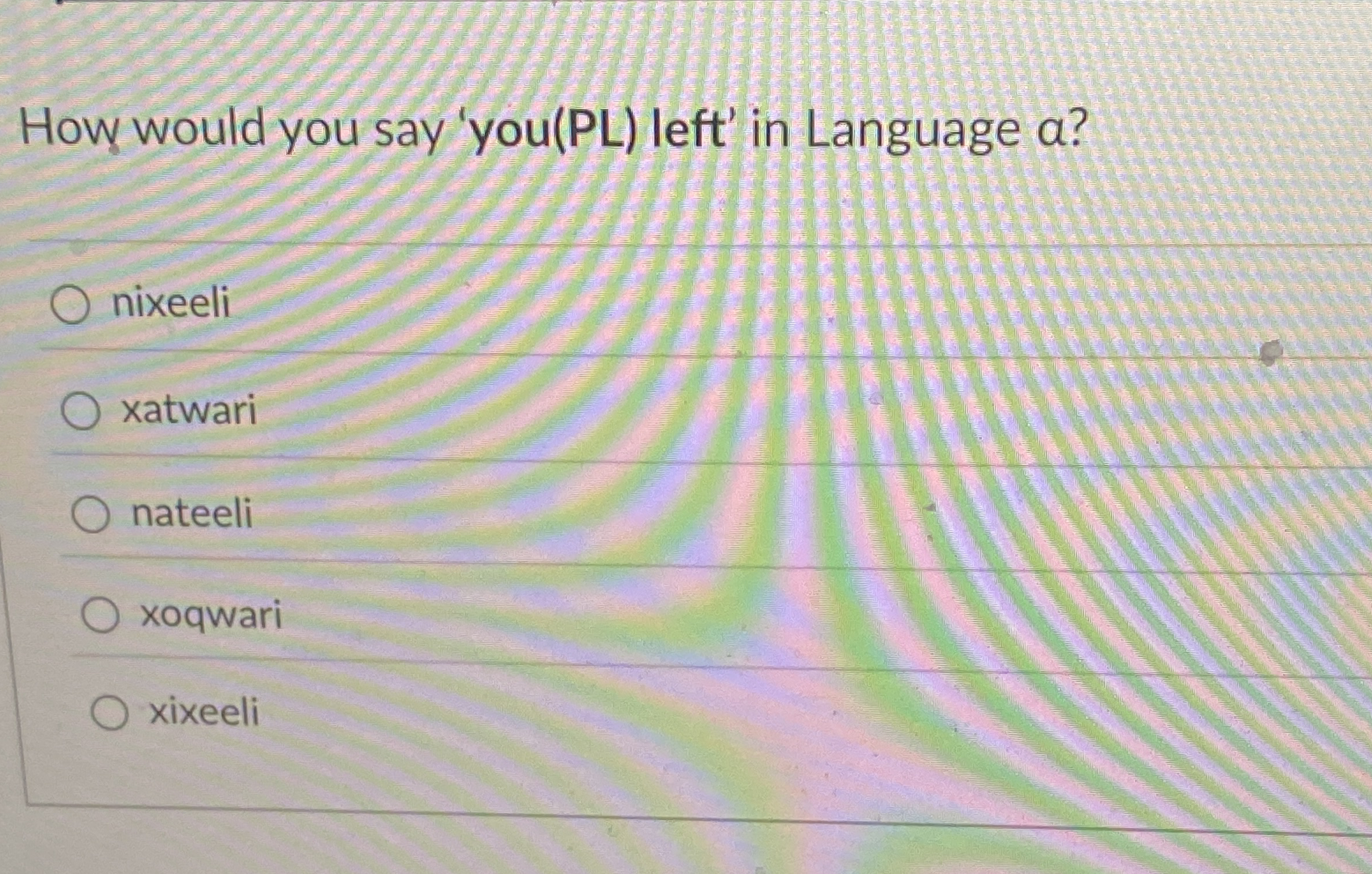 How would you say 'you ( PL ) left' in Language a