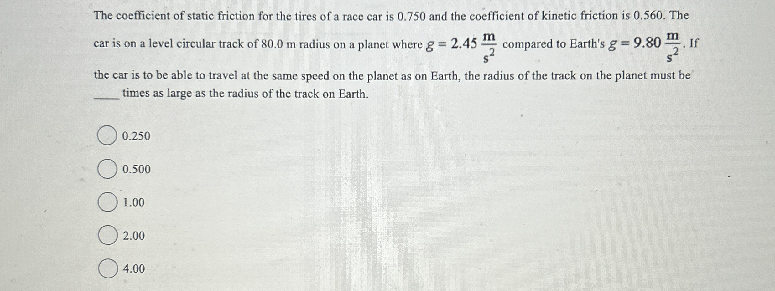 The coefficient of static friction for the tires
