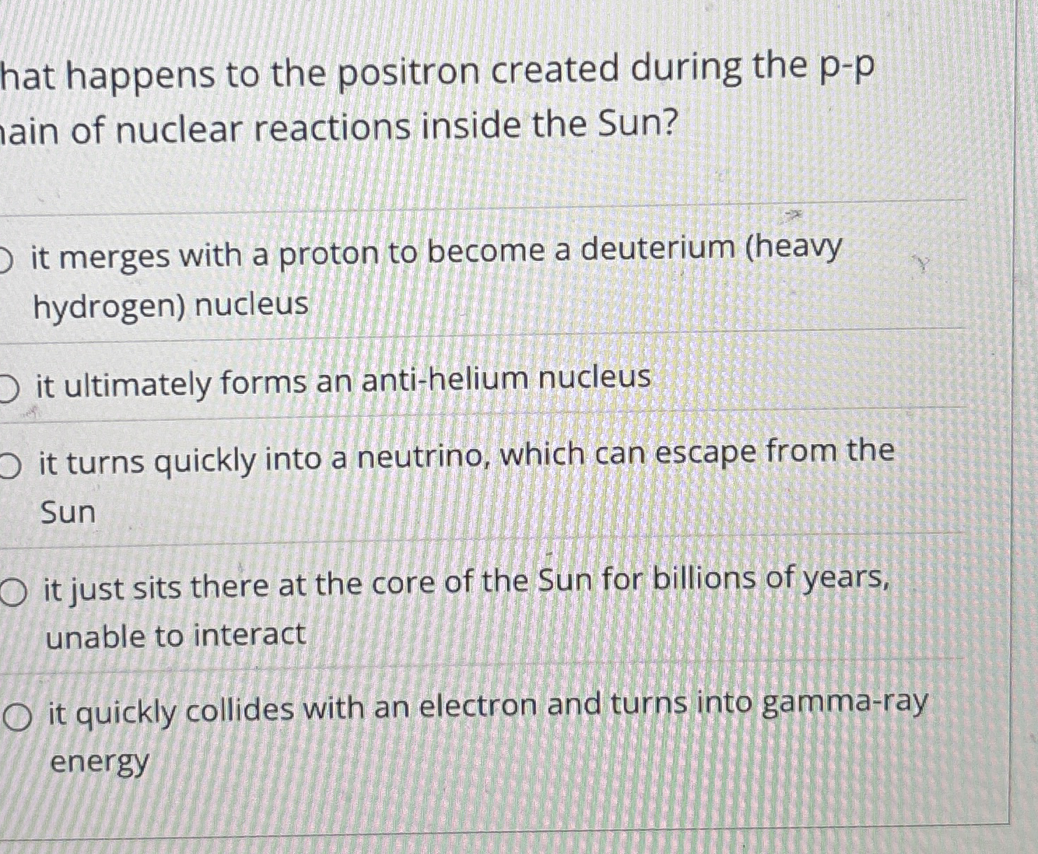 hat happens to the positron created during the p