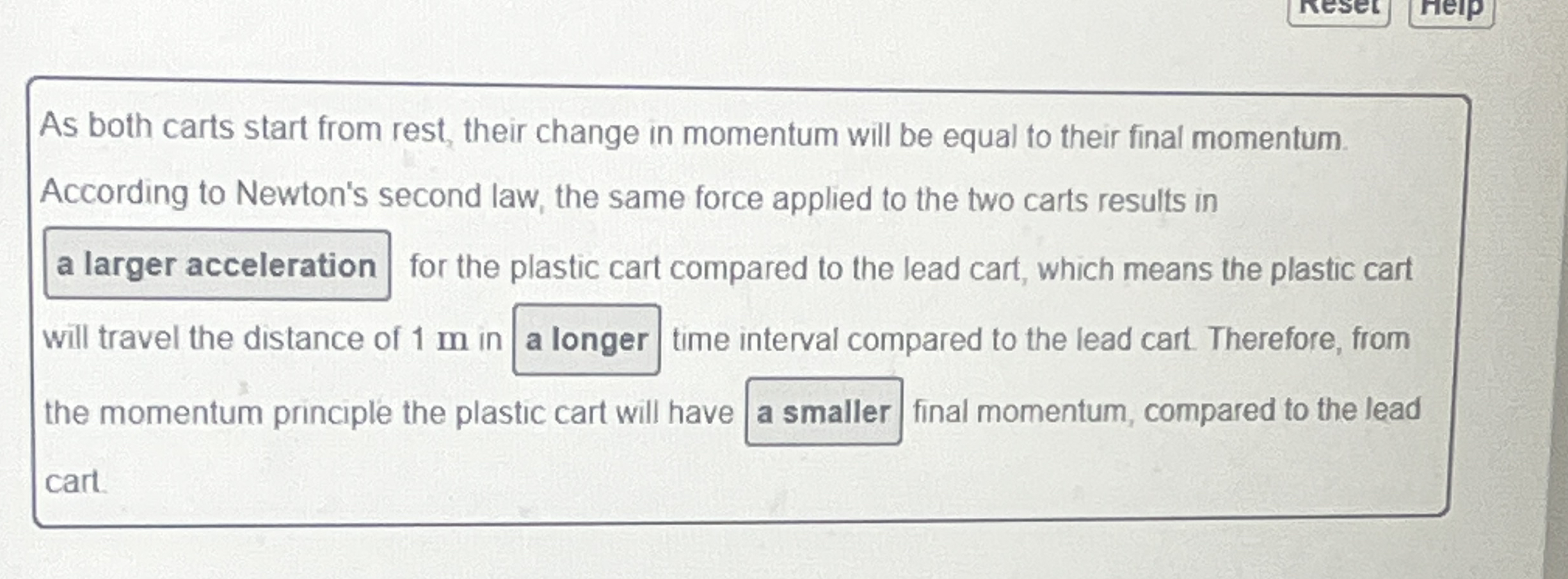 As both carts start from rest, their change in