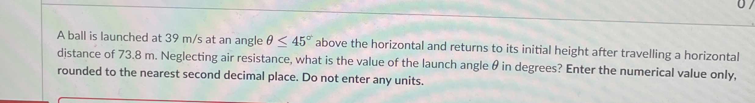 A ball is launched at 3 9 m s at an angle 4 5