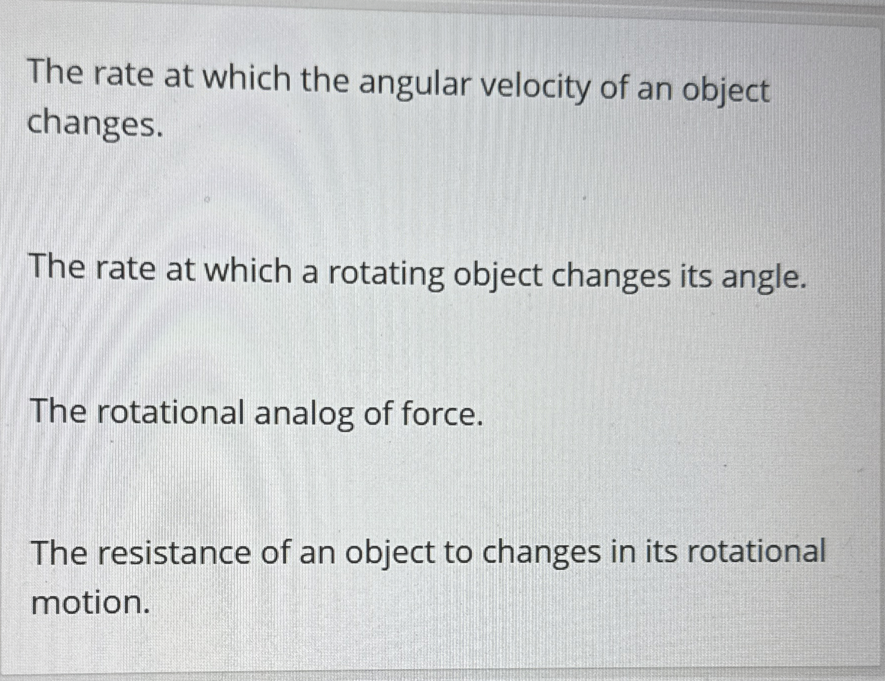 The rate at which the angular velocity of an