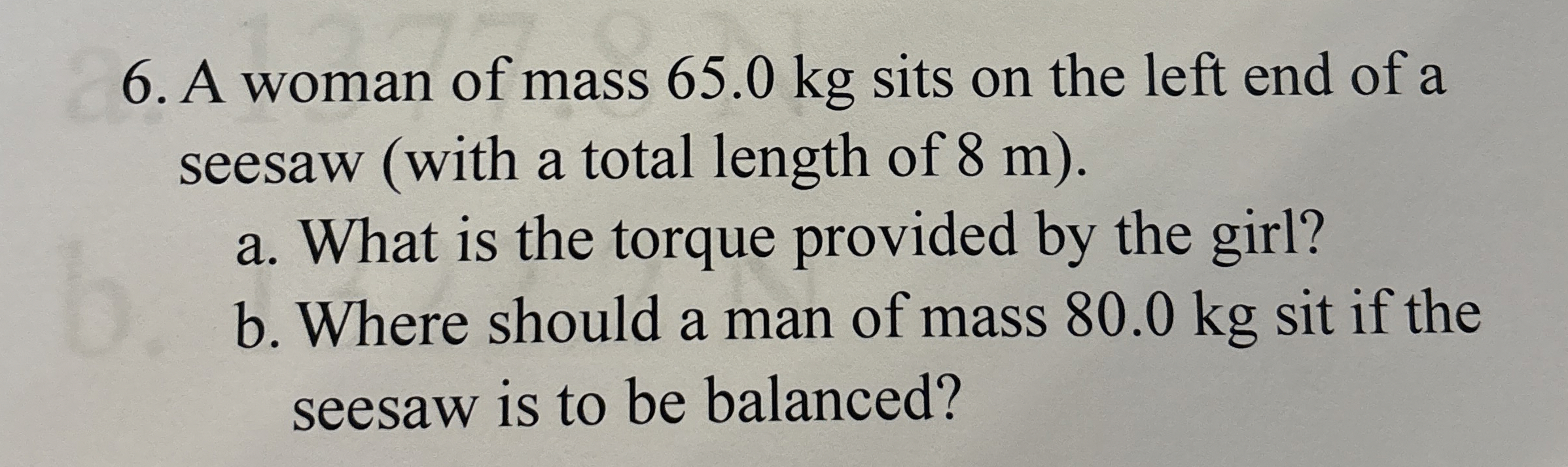 A woman of mass 6 5 . 0 kg sits on the left end