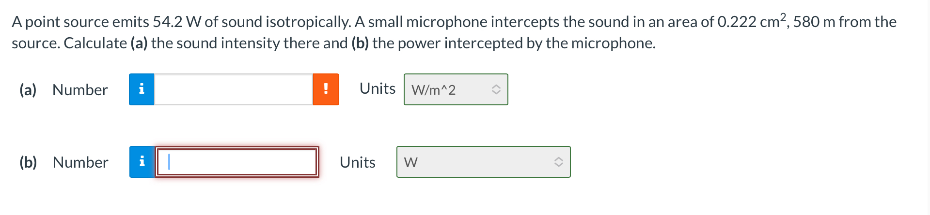 A point source emits 5 4 . 2 W of sound